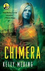 Chimera (MetaWars, #4)