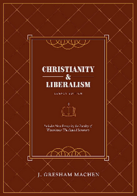 Christianity and Liberalism