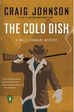 The Cold Dish (Walt Longmire, #1)