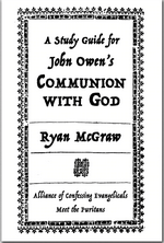 A Study Guide for John Owen's Communion with God