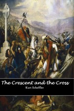 The Crescent and the Cross