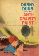 Danny Dunn and the Anti-Gravity Paint