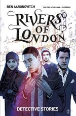 Rivers of London: Detective Stories