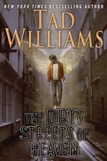 The Dirty Streets of Heaven (Bobby Dollar, #1)