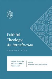 Faithful Theology: An Introduction
