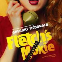 Fletch’s Moxie (Audiobook)