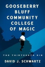 Gooseberry Bluff Community College of Magic