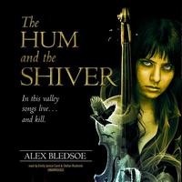 The Hum and The Shiver