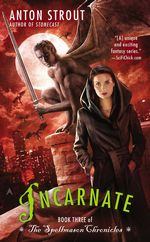 Incarnate (The Spellmason Chronicles, #3)