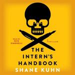 The Intern's Handbook (Audiobook)