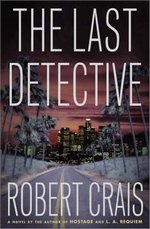 The Last Detective (Elvis Cole, #9)