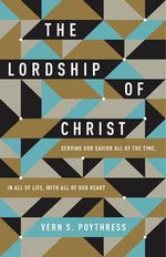 The Lordship of Christ 