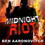 Midnight Riot (Audiobook)