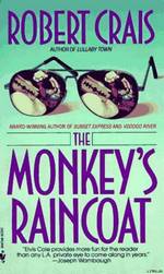 The Monkey's Raincoat (Elvis Cole, #1)