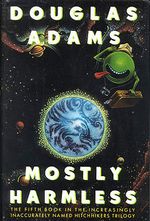 Mostly Harmless