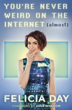 You're Never Weird on the Internet (Almost)