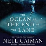 The Ocean at the End of the Lane (Audiobook)