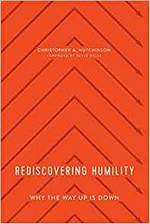 Rediscovering Humility
