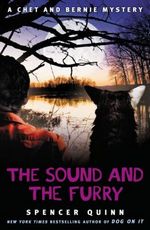 The Sound and the Furry (A Chet and Bernie Mystery #6)