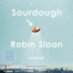 Sourdough (Audiobook)