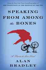 Speaking from Among the Bones (Flavia de Luce, #5 )
