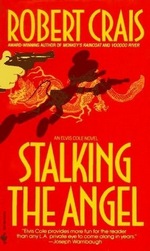 Stalking The Angel (Elvis Cole, #2)
