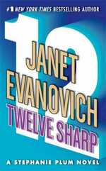 Twelve Sharp (Stephanie Plum, #12)