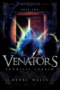 Venators: Promises Forged