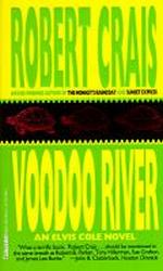 Voodoo River (Elvis Cole, #5)