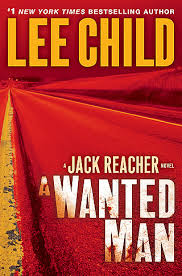 A Wanted Man (Jack Reacher, #17)