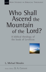 Who Shall Ascend the Mountain of the Lord