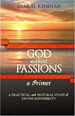 God without Passions: a Primer